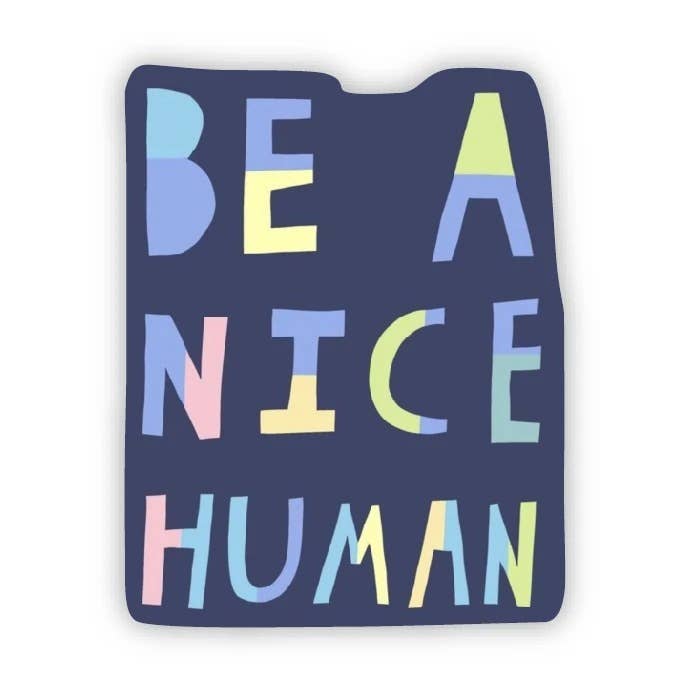 Be a Nice Human - Rain & Hibiscus
